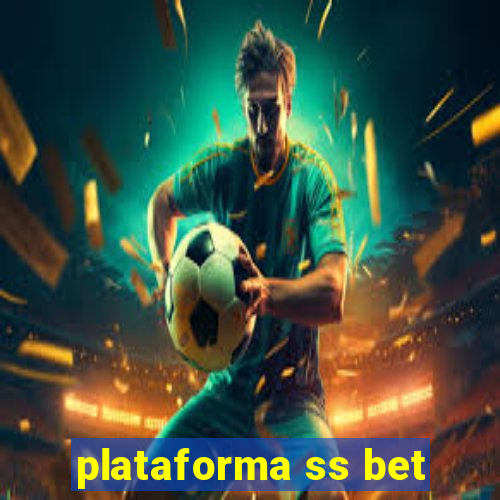 plataforma ss bet